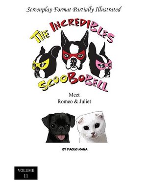 cover image of The Incredibles Scoobobell Meet Romeo & Juliet (Volume 11)